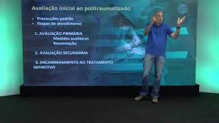 Atendimento inicial ao politraumatizado [upl. by Yahsed]