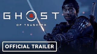 Ghost of Tsushima  Official Story Trailer [upl. by Ydok]