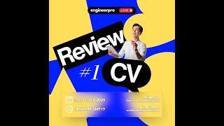 Cùng các mentors từ BigTech review CV của các bạn nhé Review lần 8 [upl. by Jillane]