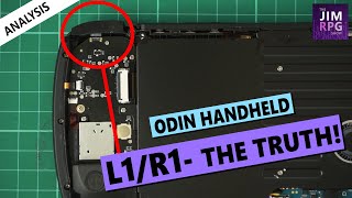 Odin Handheld  Lets discuss the L1R1 button issue [upl. by Marius]