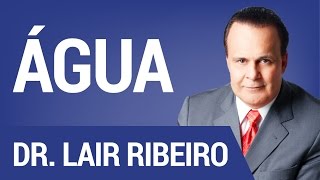 Água   Hangout com Dr Lair Ribeiro [upl. by Nayrda]