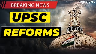 UPSC Reforms After General Election 2024 upscpreparation iasexam [upl. by Heddie]