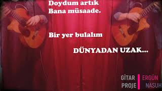 Dünyadan Uzak Karaoke  Gitar Karaoke [upl. by Aillil]