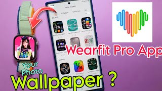 wearfit pro app wallpaper setting  set wallpaper in smartwatch of wearfit pro app [upl. by Ellennahc]