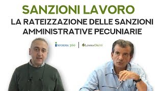 Rateizzazione delle sanzioni amministrative pecuniarie ecco cosa fare [upl. by Cianca163]