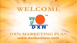 DXN MARKETING PLAN [upl. by Xyla703]