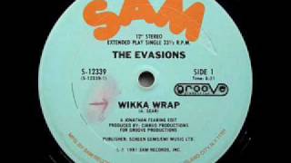 The Evasions  Wikka Wrap [upl. by Zurkow]