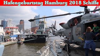 Hafengeburtstag Hamburg 2018  Schiffe im Hamburger Hafen [upl. by Anis392]