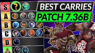 NEW CARRY TIER LIST Patch 736B  Best Position 1 Heroes RANKED  Dota Meta 2 Guide [upl. by Sal625]