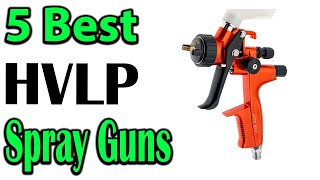 TOP 5 Best HVLP Spray Guns Review 2024 [upl. by Ecinnej]