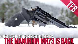 The Invincible Manurhin MR73 Revolver is Back in the USA [upl. by Nerraj519]