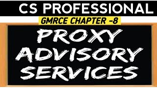 Proxy Advisory Firm  Corporate Governance And Shareholders Rights  GMRCE nrk9 csprofessional [upl. by Del]