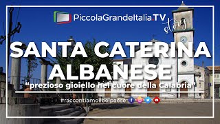 Santa Caterina Albanese  Piccola Grande Italia [upl. by Banks]