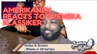 Amerikanen Reacts to Svenska Klassiker Stefan amp Krister  Blanda av till halvljus [upl. by Eilyab605]