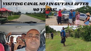 VISITING CANAL NO 1 IN GUYANA AFTER 40 YEARS [upl. by Aicil]