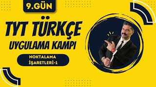 TYT Türkçe Uygulama Kampı  Noktalama İşaretleri  9GÜN  RÜŞTÜ HOCA [upl. by Lednam]