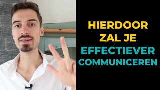 3 Tools Voor Effectieve Communicatie [upl. by Eednam670]