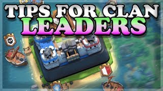 What Every Clan Leader and CoLeader Should Know  Clash Royale 🍊 [upl. by Yodlem]