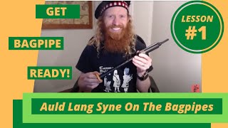 Auld Lang Syne For Bagpipe Beginners  Lesson 1 [upl. by Zampardi]