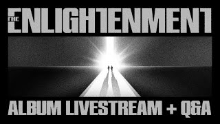 THE ENLIGHTENMENT ALBUM LIVESTREAM  QampA with PHUTURE NOIZE amp BFRONT [upl. by Ehcnalb297]