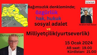 Bağımsızlık denkleminde özgürlük hak hukuk sosyal adalet ve milliyetçilikyurtseverlik [upl. by Onifled]