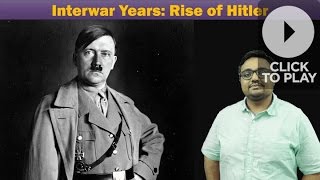 WHWW2 Hitlerthe Rise of Nazism in Germany in Interwar Years [upl. by Hewie]