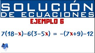 Solucionar ecuaciones lineales  Ejemplo 6 [upl. by Okomot]