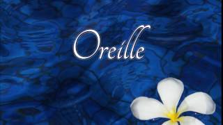 How to pronounce oreille in French [upl. by Carine374]