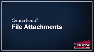 How to use the File Attachments feature in CenterPoint [upl. by Yrennalf]