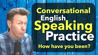 Conversation English Speaking Practice [upl. by Einaj919]