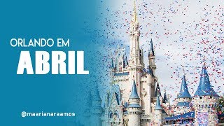 ORLANDO EM ABRIL  lotação de parques clima eventos especiais [upl. by Unni]