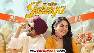 Nachi Na Goriye Ni Lehange Te Sharab Dol Du  DILJIT DOSANJH  NEERU BAJWA  NEW PUNJABI SONGS [upl. by Niwroc688]