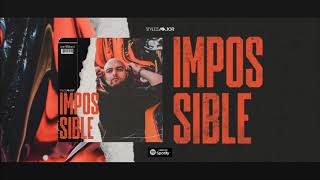 Stylez Major  Impossible Official Audio [upl. by Ines309]