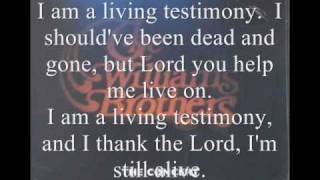 Living Testimony by the Williams Brothers [upl. by Tonneson]