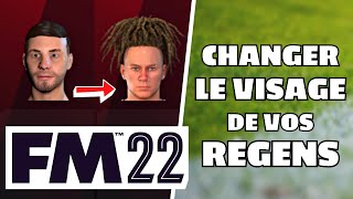 Tuto FM22 Comment modifier le visage des REGENS [upl. by Ayotahc]