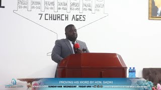 PROVING HIS WORD BY HON SADIKI WEDNESDAY SERVICE 06 NOVEMBER 2024 [upl. by Anisamot]