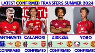 CONFIRMED TRANSFER NEWS SUMMER 2024🔥 BRANTHWAITE TO UNITED ✔️ CALAFIORI TO ARSENAL ✔️ YORO TO UNITED [upl. by Zel610]