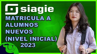 SIAGIE Como matricular a un alumno nuevo  Nivel Inicial 2024 [upl. by Andris19]