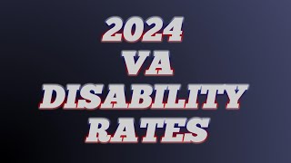 VA Disability Pay Chart 2024 Rates [upl. by Angelis]