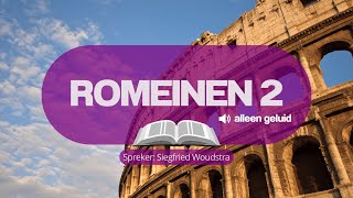 Romeinen 2 alleen geluid  Siegfried Woudstra [upl. by Hamo]