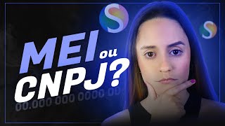 Qual a diferença entre MEI e CNPJ [upl. by Chrissy]