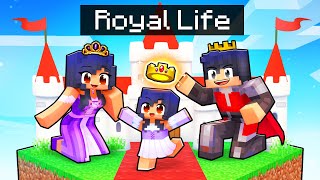 Having a ROYAL LIFE in Minecraft [upl. by Morganica257]