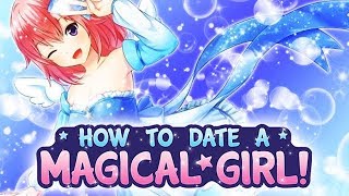 How To Date A Magical Girl  Theres Magic in the Air [upl. by Ahsimet]