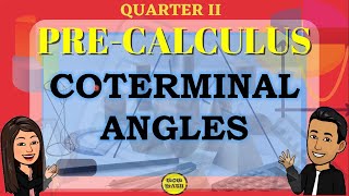 COTERMINAL ANGLES  PRECALCULUS [upl. by Joly]