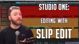 Studio One Faster editing with Slip Edit [upl. by Vernor]