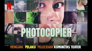 Photocopier  Menguak Pelaku Pelecehan di Komunitas Teater [upl. by Pomfrey927]