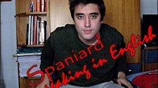 Spaniard speaking in English [upl. by Inge]