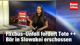 FlixbusUnfall fordert Tote  Bär erschossen  kronetv NEWS [upl. by Erbe]