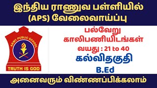 Army Public School Recruitment 2024 in tamil I APS job vacancy in tamil I Army Public School Jobs [upl. by Latoniah243]