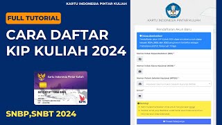 CARA MENDAFTAR KIP KULIAH 2024  FULL TUTORIAL [upl. by Ttemme]